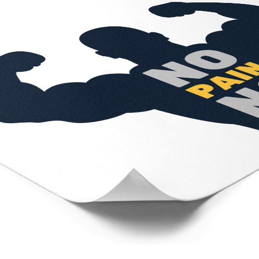 Geen pijn Geen windenergie Bodybuilder Gym Motivat Poster (Hoek)