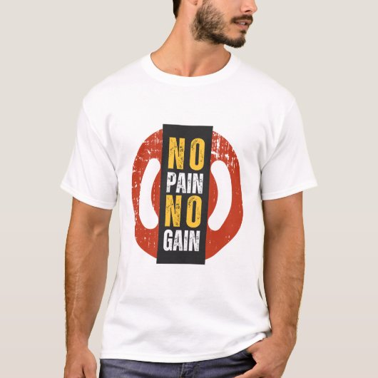 Geen pijn Geen winst Gym Motivatie T-shirt (Voorkant)