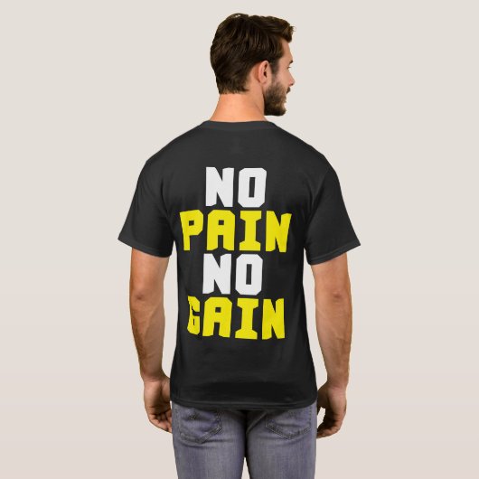 Geen pijn, geen winst - Gym Workout Motivatie T-shirt (Achterkant volledig)