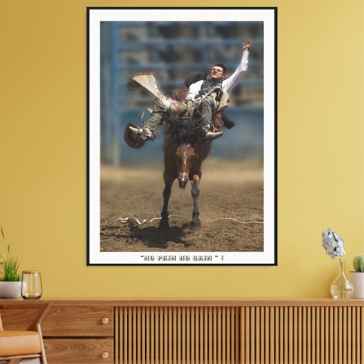 " GEEN PIJN - GEEN WINST "! Stretched Canvas Print (Insitu (Woonkamer))