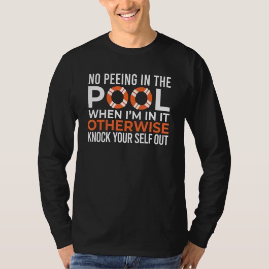 Geen pingelen in de pools die zwemmen t-shirt (Voorkant)