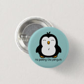 Geen pinguïn ronde button 3,2 cm (Voorkant /achterkant)