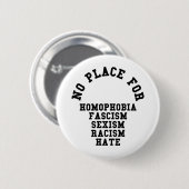 Geen plaats voor homofobieprijsopgave ronde button 5,7 cm (Voorkant /achterkant)