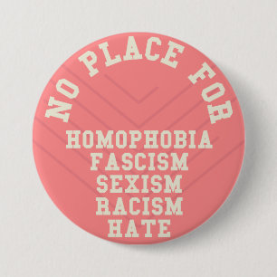 Geen plaats voor homofobieprijsopgave ronde button 7,6 cm