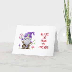 *GEEN PLAATS ZOALS GNOME VOOR KERST FEESTDAGEN KAART