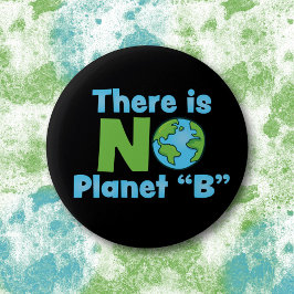 Geen planeet B klimaatverandering Ronde Button 5,7 Cm