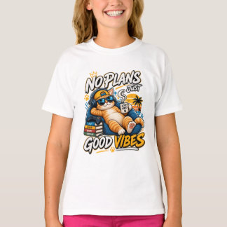 Geen plannen, gewoon goede vibes T-shirt