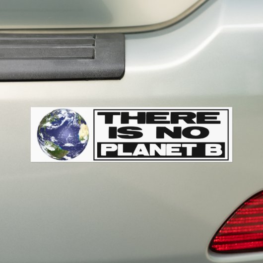 Geen plant B Bumpersticker (Op auto)