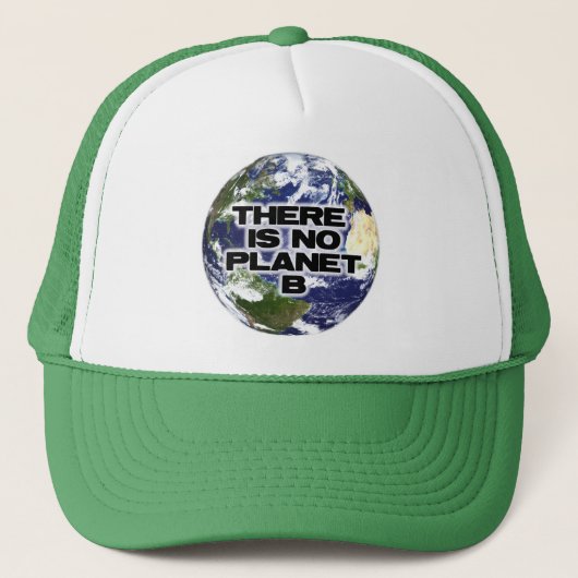 Geen plant B Trucker Pet (Voorkant)