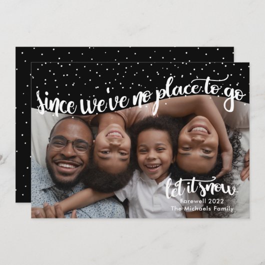Geen plek om te gaan Farewell 2022 zwarte en witte Feestdagenkaart (Voorkant / Achterkant)