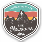 Geen plek zoals bergkamperen | Afgesneden Sticker (Voorkant)