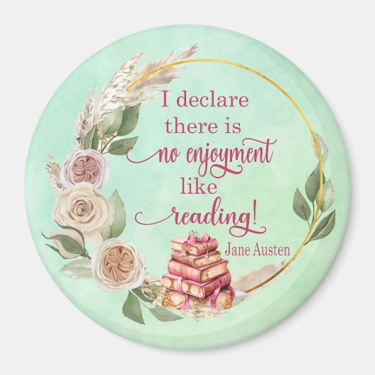 Geen plezier zoals het lezen van Jane Austen Quote Magneet (Voorkant)