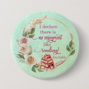 Geen plezier zoals het lezen van Jane Austen Quote Ronde Button 7,6 Cm