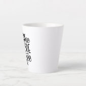 Geen praatje voor koffie. latte mok (Voorkant)