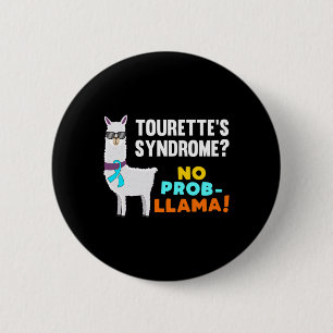 Geen Prob-Lama Tourette Syndroom Krijger Overleven Ronde Button 5,7 Cm