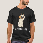 Geen Prob-Llama Alpaca Geen Prob Llama Prob Llama T-shirt (Voorkant)