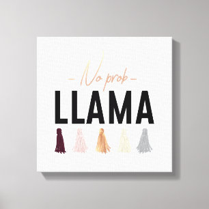 Geen Prob Llama   Goudtassels Canvas Afdruk
