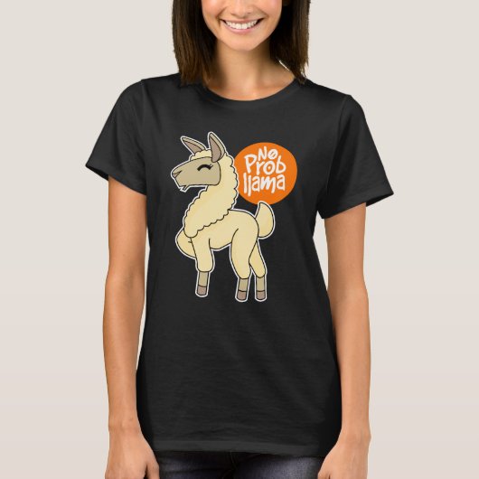 Geen Prob Llama Grappige Llama Lover Alpaca Gift T-shirt (Voorkant)