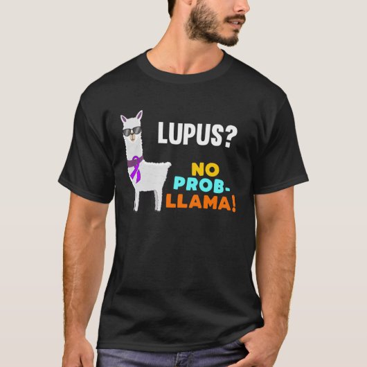 Geen Prob Llama Lupus Warrior Survivor Awareness G T-shirt (Voorkant)