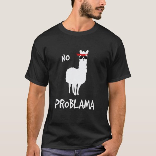 Geen Problama lama T-shirt (Voorkant)