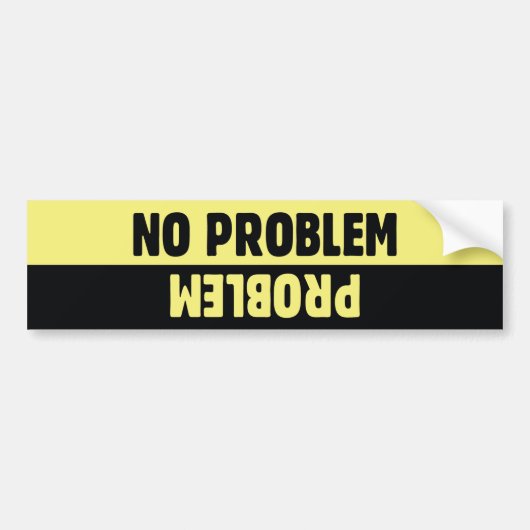 Geen probleem bumpersticker (Voorkant)
