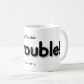 Geen probleem, koffie mok (Voorkant rechts)