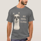 Geen probleem Llama T-shirt (Voorkant)