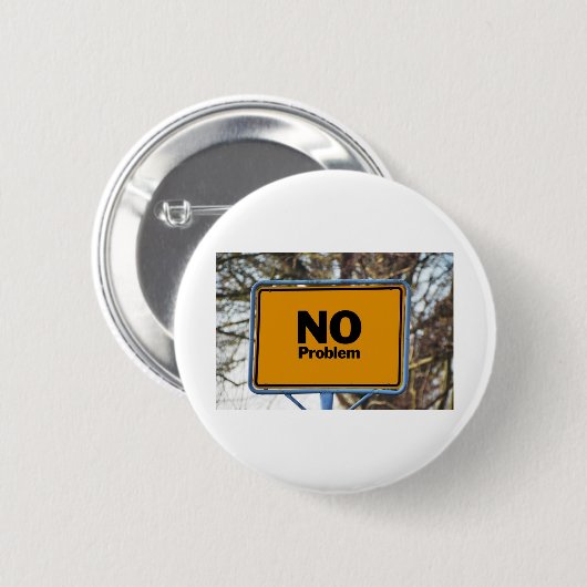 Geen probleem! ronde button 5,7 cm (Voorkant /achterkant)