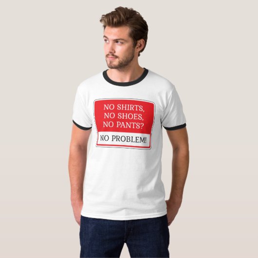 Geen probleem! t-shirt (Voorkant volledig)