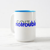 Geen probleem vandaag! tweekleurige koffiemok (Voorkant links)