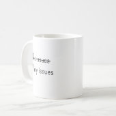 Geen problemen Veel problemen Koffiemok (Voorkant links)