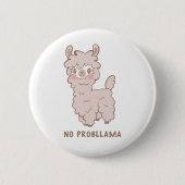 Geen Probllama Cute Llama Pun Ronde Button 5,7 Cm (Voorkant)