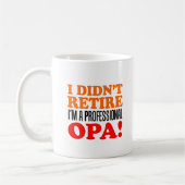 Geen professionele Opa-Mok Retire Koffiemok (Links)