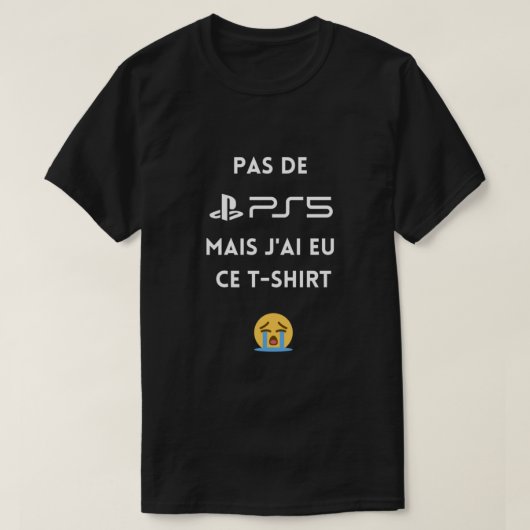 Geen PS5, maar ik kreeg deze T-shirt Classic (Design voorkant)