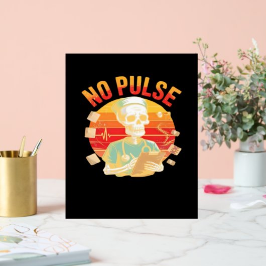 Geen Pulse Skeleton Nurse Grappig Medisch Hallowee Acryl Bord (Huwelijk)