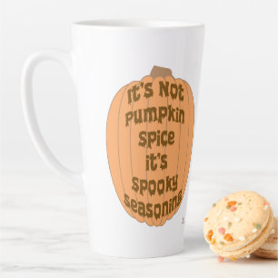 Geen Pumpkin Spice Funny Spooky Slogan Latte Mok