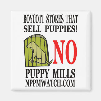 Geen Puppy Mills Magnet