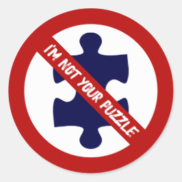 Geen puzzel, geen puzzelstukken, Autisme bewustzij Ronde Sticker