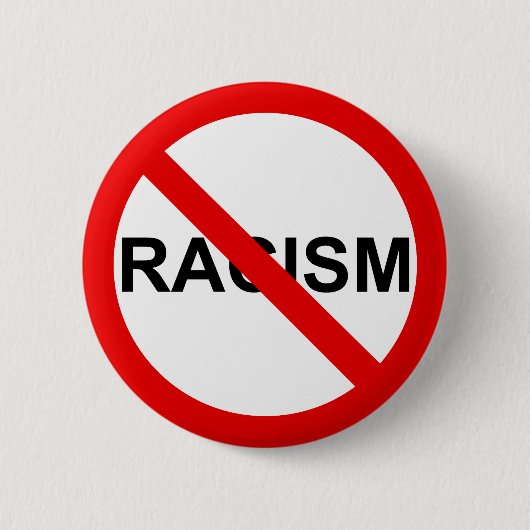 GEEN RACISME RONDE BUTTON 5,7 CM (Voorkant)