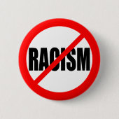 "GEEN RACISME" RONDE BUTTON 5,7 CM (Voorkant)