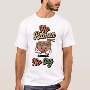 Geen Ramen, geen huilen T-shirt