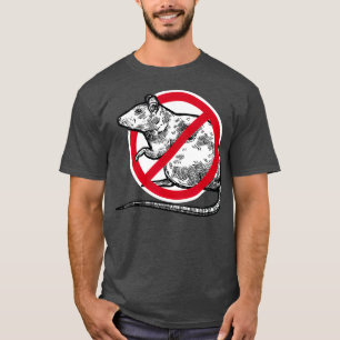Geen Rat Sign Stop Sniting Pest Control Cool T-shirt
