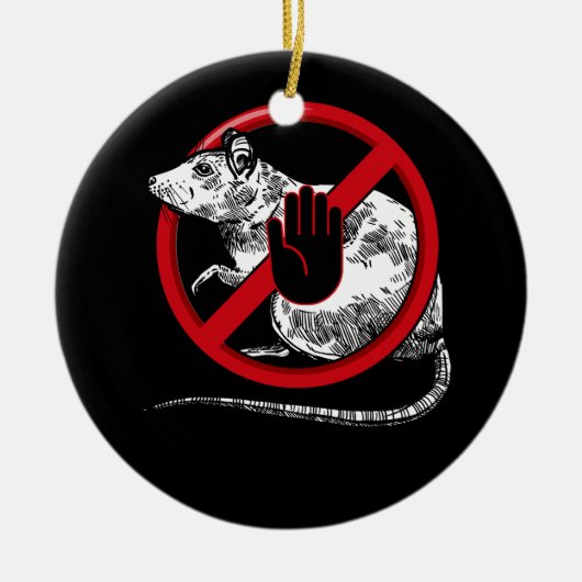 Geen rattenteken Stop Snitching Pest Control Cool Keramisch Ornament (Voorkant)