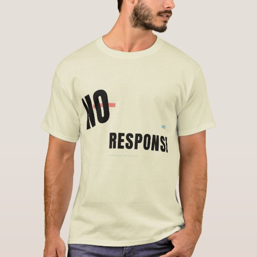 Geen reactie Grappig Tech typografie ontwerp T-shirt (Voorkant)