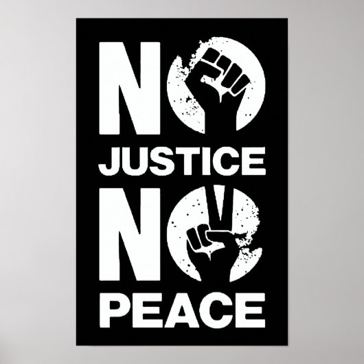 Geen Rechtvaardigheid Geen Vrede Poster (Voorkant)