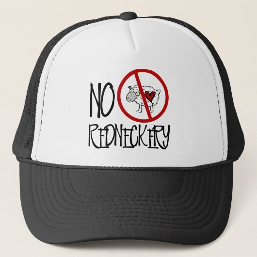 Geen Redneckery. Funny Rednek Sheep Trucker Pet (Voorkant)