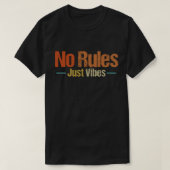 Geen regels alleen maar shirt van de Vibes,  zwart (Design voorkant)