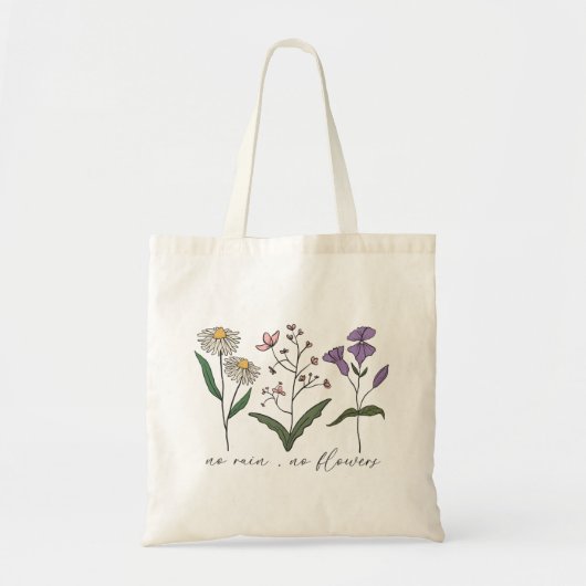 Geen regen, geen bloem tote bag (Voorkant)