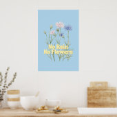 Geen Regen Geen Bloemen Poster (Keuken)