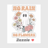 Geen regen Geen bloemen Sticker (Vel)